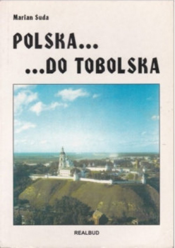 Polska....Do Tobolska