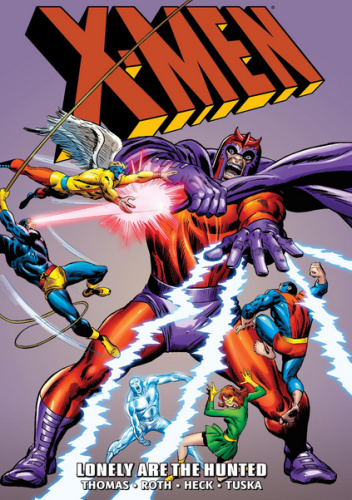 X-Men Epic Collection. Lonely Are the Hunted