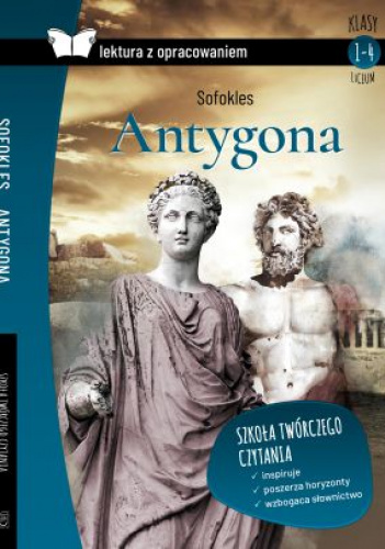 Antygona Lektura z opracowaniem