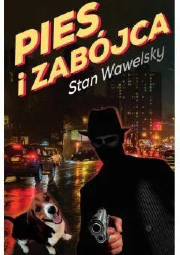 Pies i zabójca