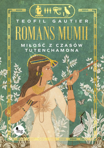 Romans mumii: miłość z czasów Tutenchamona