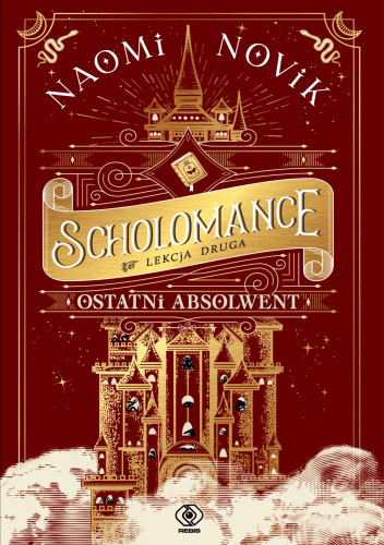 Scholomance. Ostatni absolwent