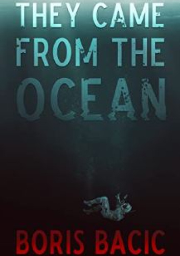 They Came From The Ocean