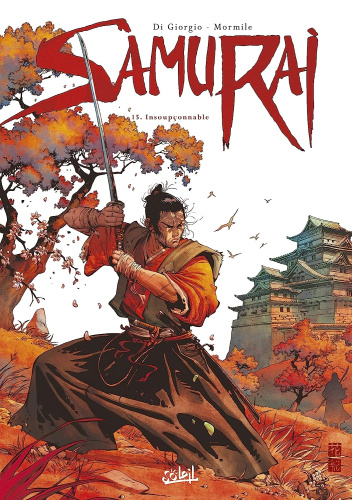 Samurai, T.15 - Insoupçonnable