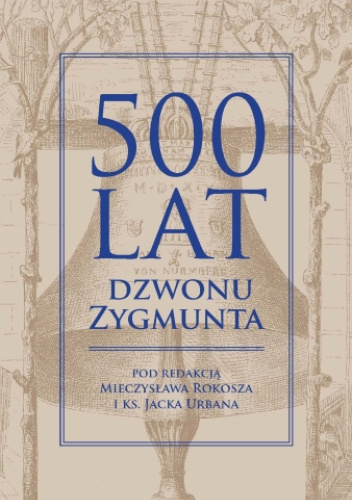 500 lat dzwonu Zygmunta