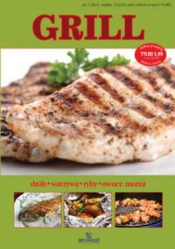 Grill: Drób, warzywa, ryby, owoce morza
