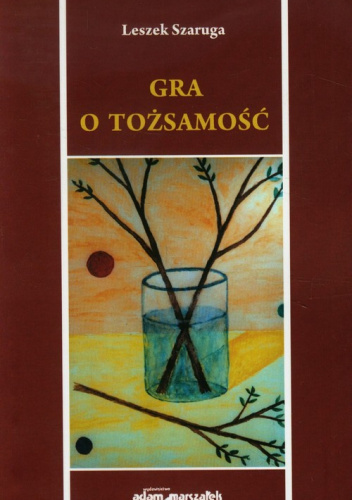 Gra o tożsamość Szkice