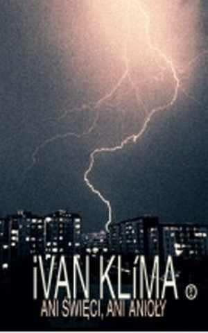 Ani święci, ani anioły