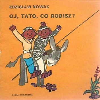 Oj, tato, co robisz?