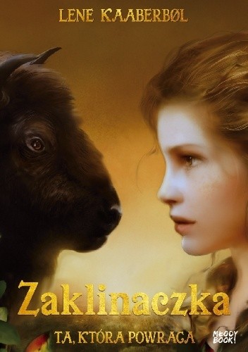 Zaklinaczka. Ta, która powraca