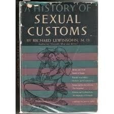 A History of Sexual Customs