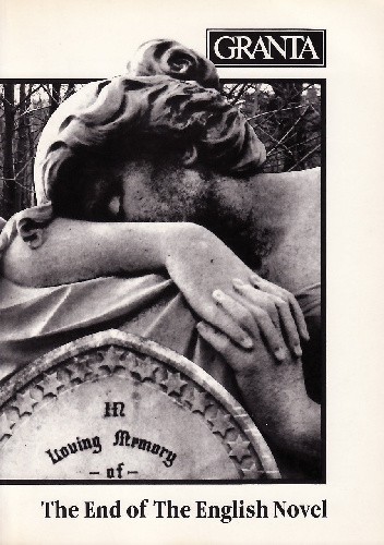 Granta 3: The End Of The English Novel
