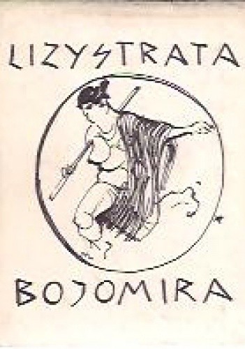 Lizystrata. Bojomira