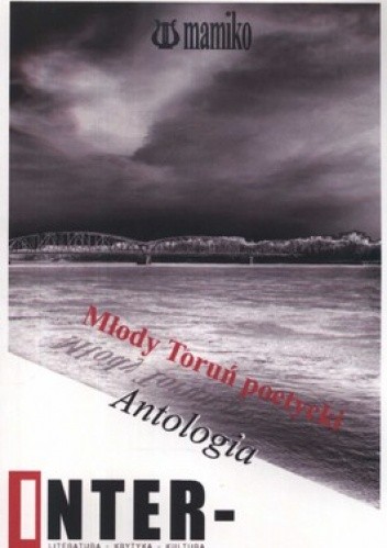 Młody Toruń poetycki. Antologia