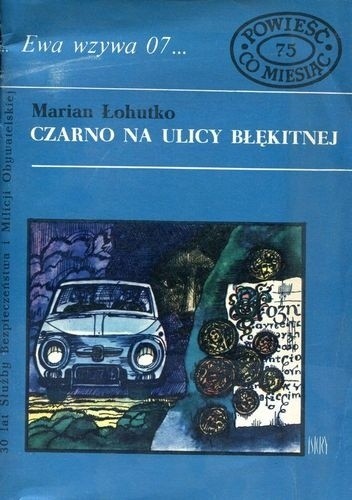 Czarno na ulicy Błękitnej