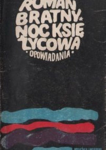 Noc księżycowa: Opowiadania