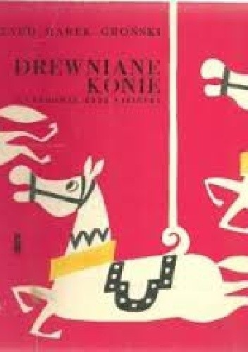 Drewniane konie