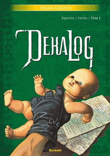 Dekalog 1-2: Rękopis / Fatwa