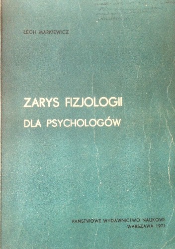 Zarys fizjologii dla psychologów