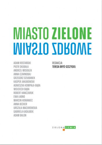 Miasto zielone - miasto zdrowe