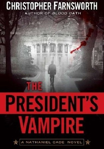 The President's Vampire