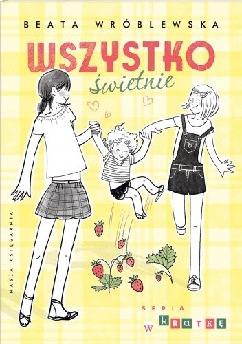 Wszystko świetnie