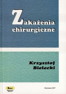 zakażenia chirurgiczne