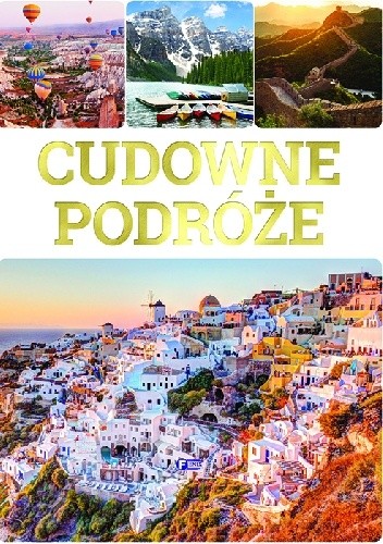 Cudowne podróże