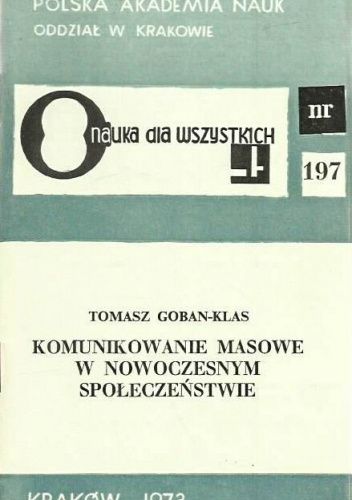 Komunikowanie masowe w nowoczesnym społeczeństwie