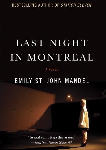Last Night in Montreal
