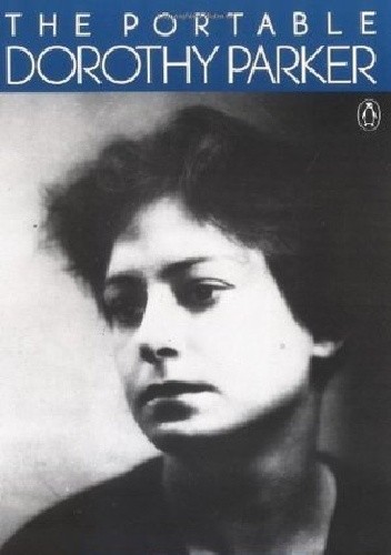 The Portable Dorothy Parker