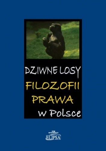 Dziwne losy filozofii prawa w Polsce