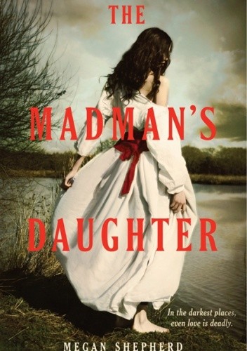 The Madman's Daughter
