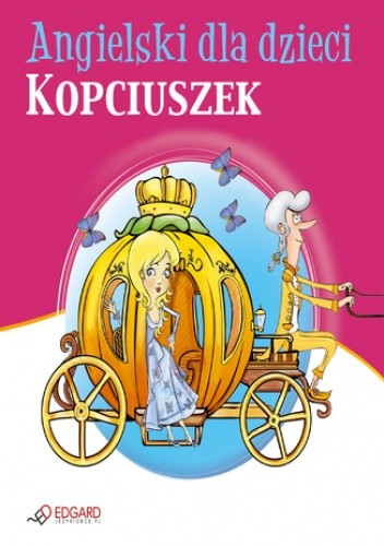 Angielski dla dzieci. Kopciuszek  Cinderella