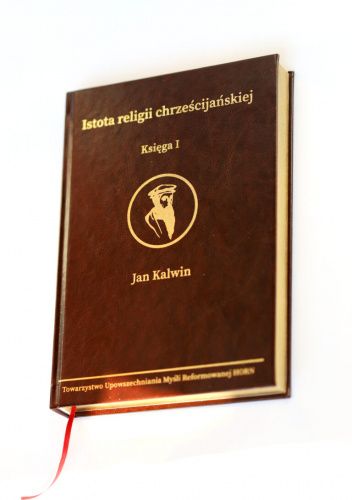 Istota religii chrześcijańskiej, księga I