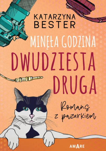 Minęła godzina dwudziesta druga