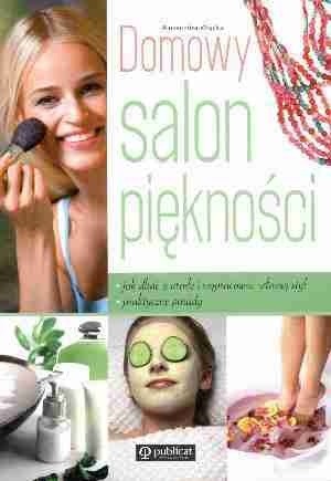 Domowy salon piękności.