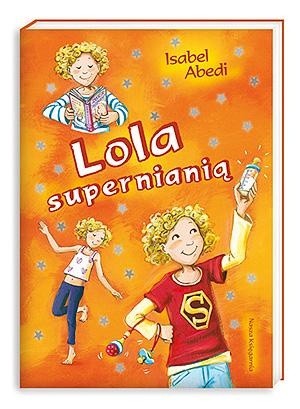 Lola supernianią