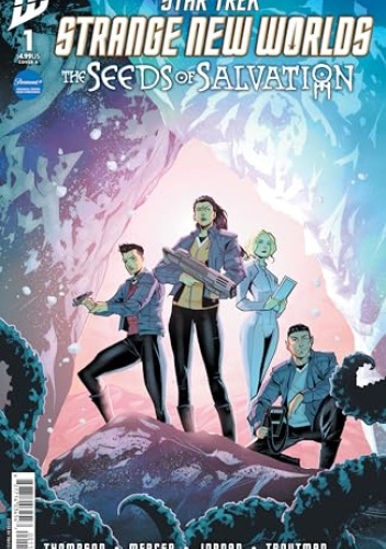 Star Trek: Strange New Worlds - The Seeds of Salvation #1