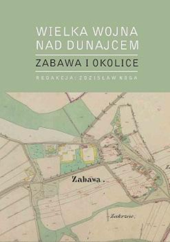 Wielka Wojna nad Dunajcem: Zabawa i okolice