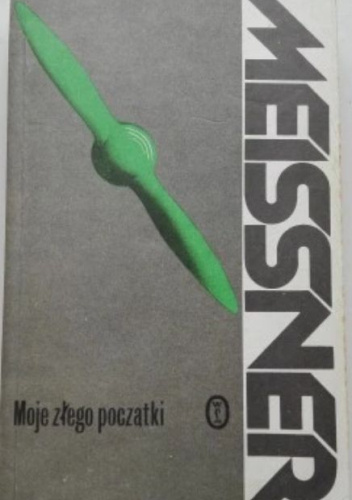 Moje złego początki
