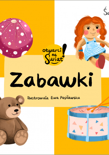 Zabawki Otwarci na świat