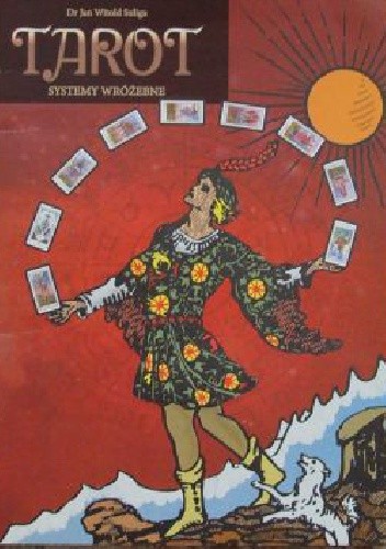 Tarot. Systemy wróżebne