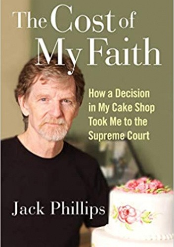 The Cost of My Faith: How a Decision in My Cake Shop Took Me to the Supreme Court