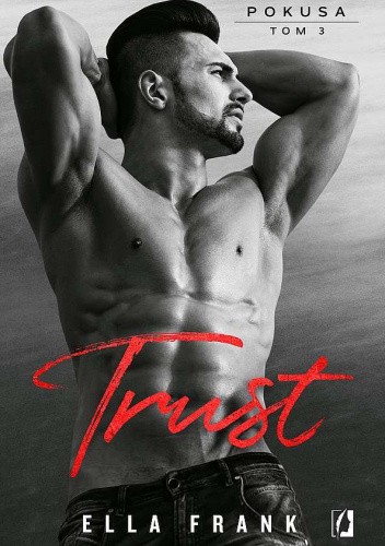 Trust. Pokusa. Tom 3