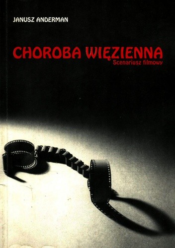 Choroba więzienna
