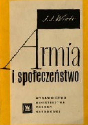 Armia i społeczeństwo.
