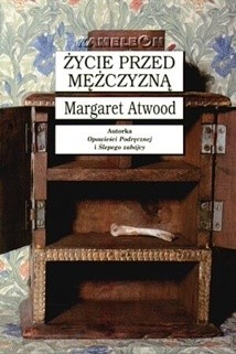 Życie przed mężczyzną