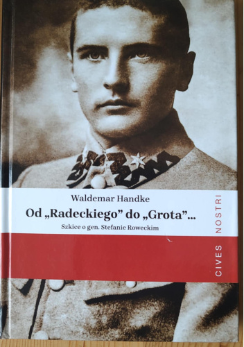 Od "Radeckiego"" do "Grota"...
