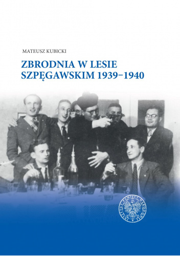 Zbrodnia w lesie szpęgawskim 1939-1940